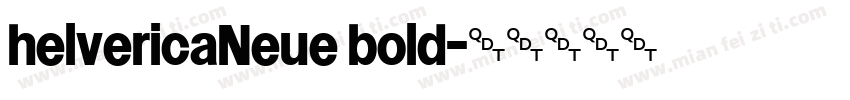 helvericaNeue bold字体转换